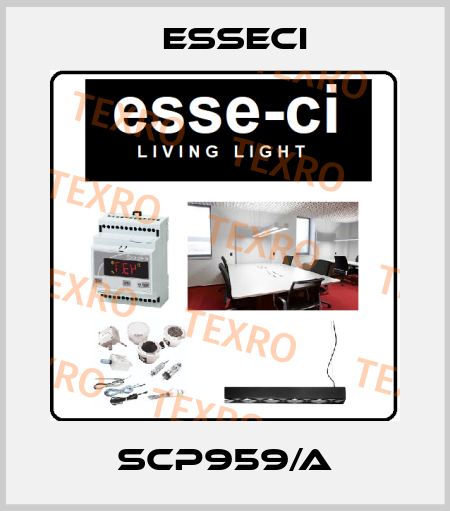 SCP959/A Esseci