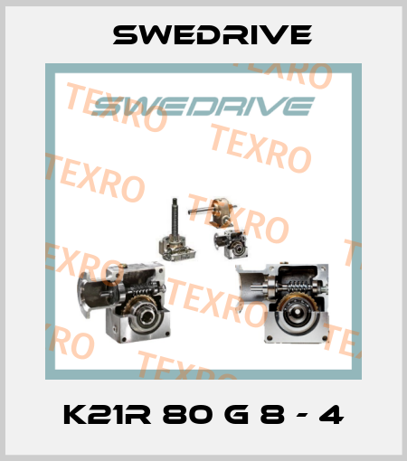 K21R 80 G 8 - 4 Swedrive