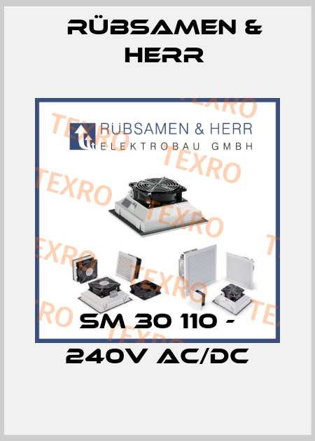 SM 30 110 - 240V AC/DC Rübsamen & Herr