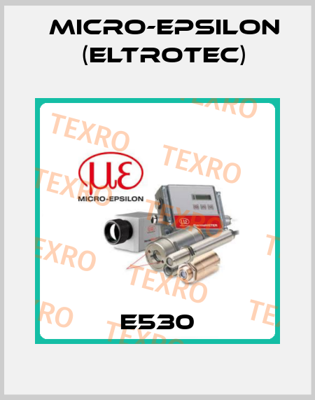 E530 Micro-Epsilon (Eltrotec)