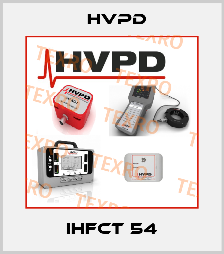 iHFCT 54 HVPD