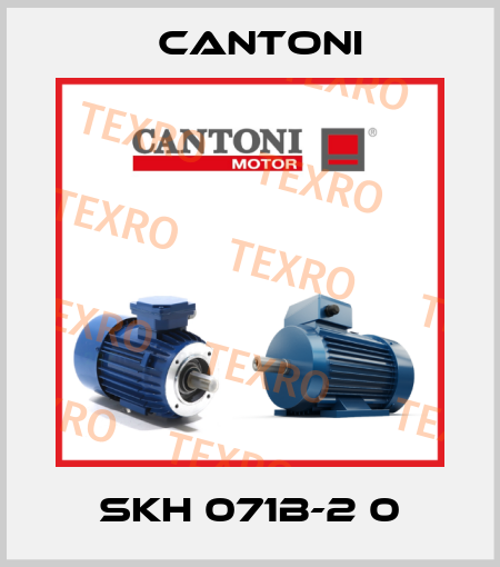 SKH 071B-2 0 Cantoni