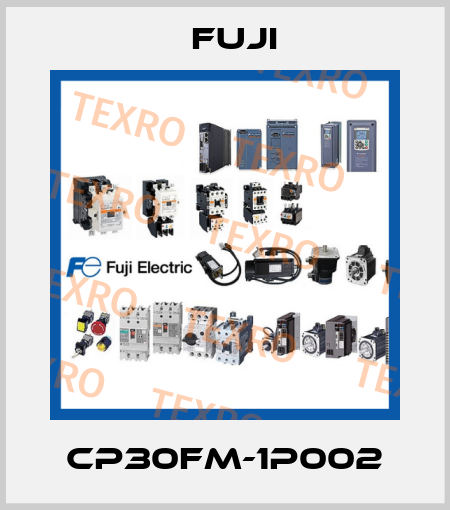 CP30FM-1P002 Fuji