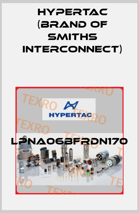 LPNA06BFRDN170 Hypertac (brand of Smiths Interconnect)