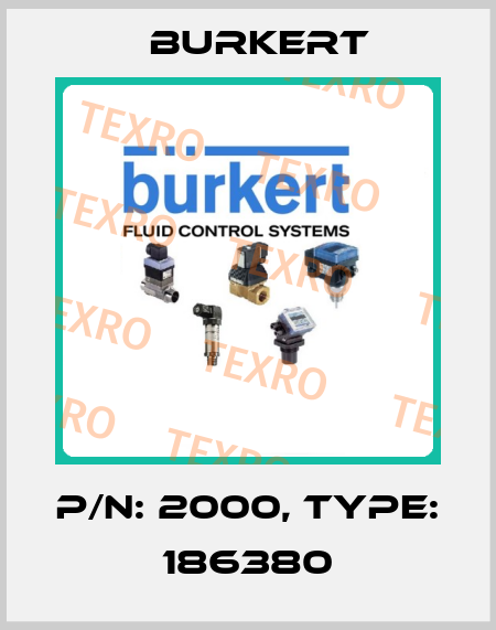 P/N: 2000, Type: 186380 Burkert