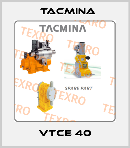 VTCE 40 Tacmina