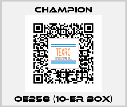 OE258 (10-er box) Champion