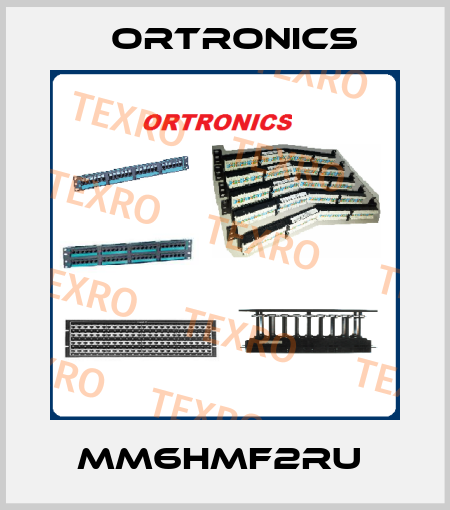 MM6HMF2RU  Ortronics