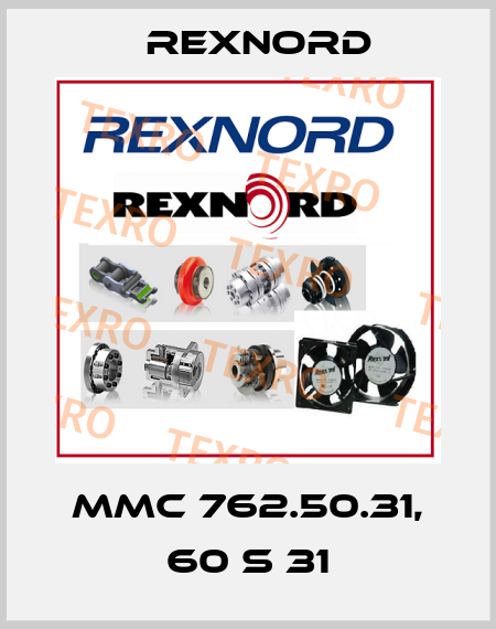 MMC 762.50.31, 60 S 31 Rexnord