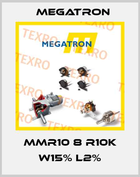 MMR10 8 R10K W15% L2% Megatron