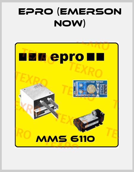 MMS 6110  Epro (Emerson now)