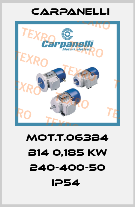 MOT.T.063B4 B14 0,185 KW 240-400-50 IP54  Carpanelli