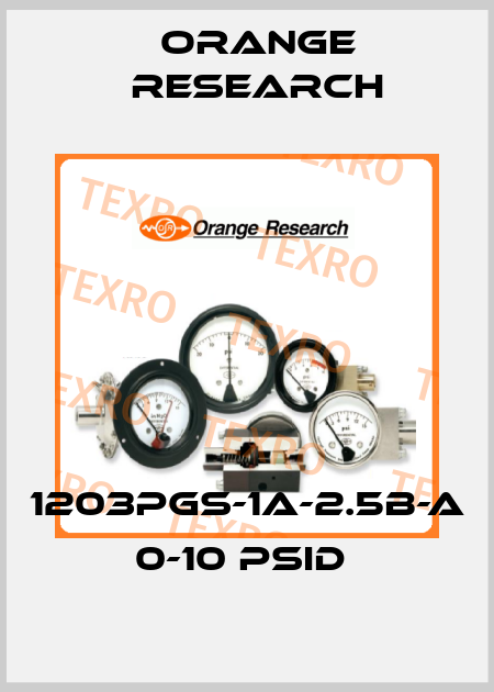 1203PGS-1A-2.5B-A 0-10 PSID  Orange Research