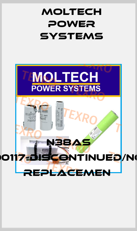 N38AS 00117-DISCONTINUED/NO REPLACEMEN  Moltech Power Systems