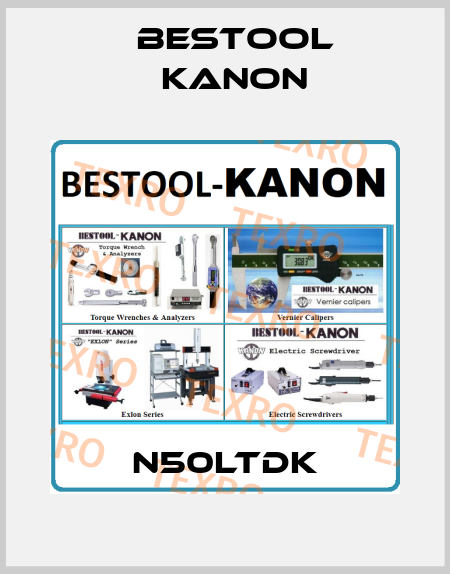 N50LTDK Bestool Kanon