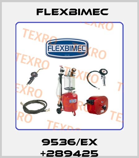 9536/EX
+289425 Flexbimec