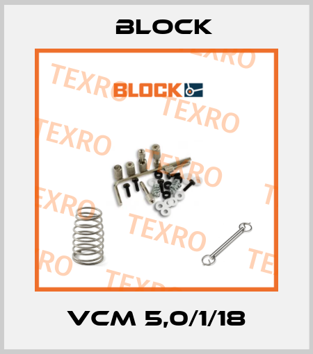 VCM 5,0/1/18 Block
