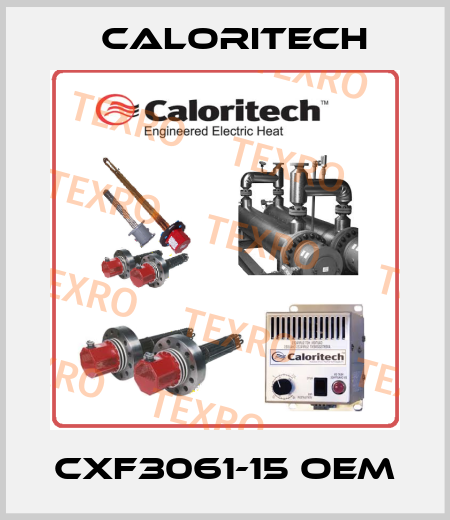 CXF3061-15 oem Caloritech