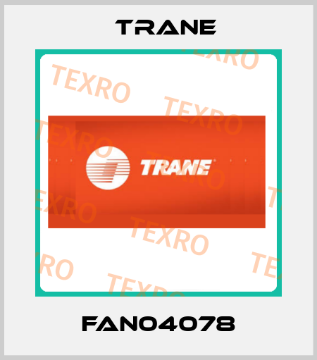 FAN04078 Trane