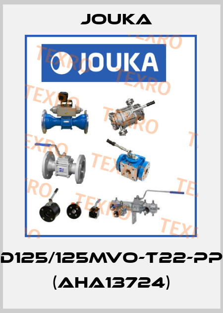 D125/125MVO-T22-PP (AHA13724) Jouka