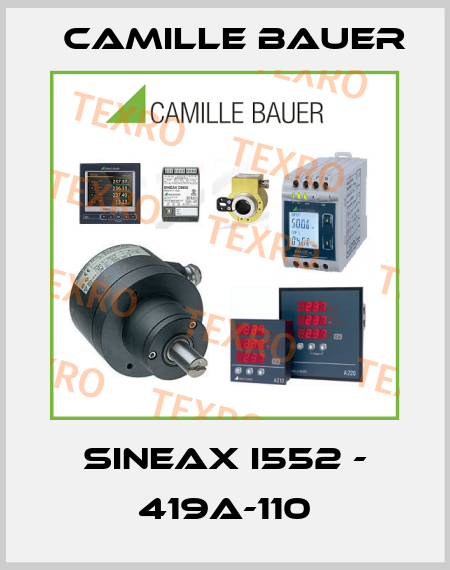 SINEAX I552 - 419A-110 Camille Bauer