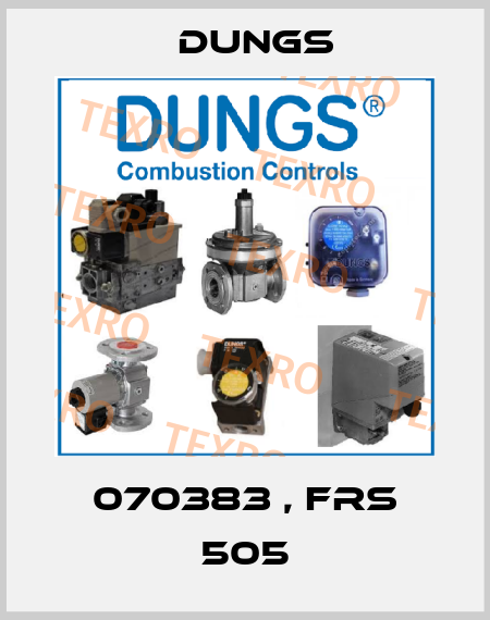 070383 , FRS 505 Dungs