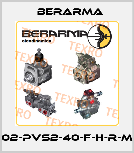 02-PVS2-40-F-H-R-M Berarma