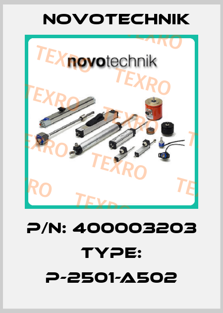P/N: 400003203 Type: P-2501-A502 Novotechnik