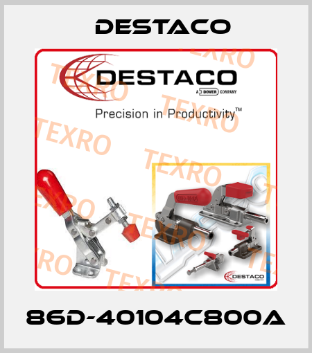 86D-40104C800A Destaco