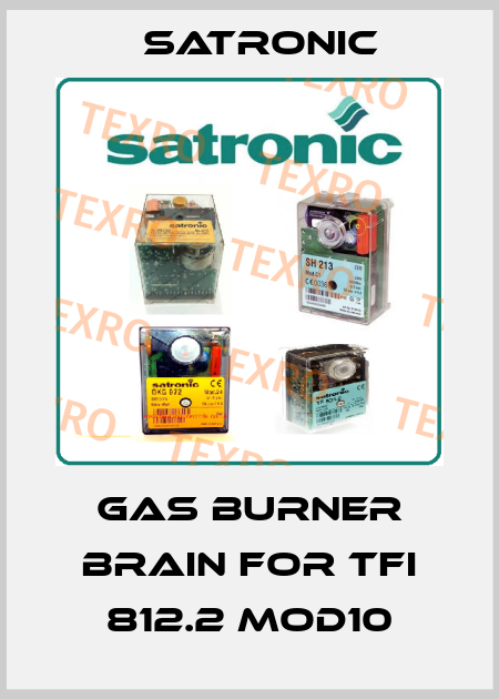 gas burner brain for TFI 812.2 Mod10 Satronic