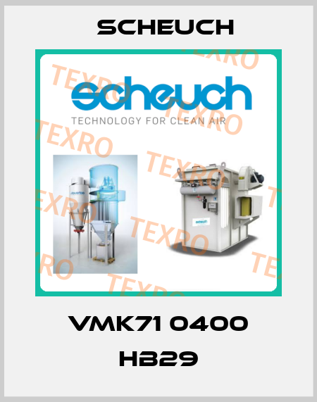 vmk71 0400 hb29 Scheuch