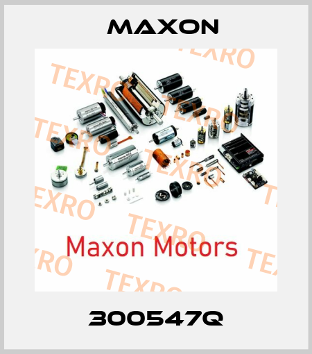 300547Q Maxon