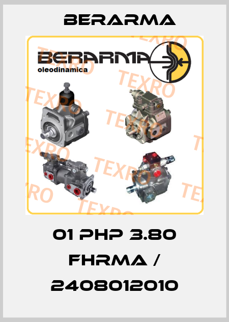 01 PHP 3.80 FHRMA / 2408012010 Berarma