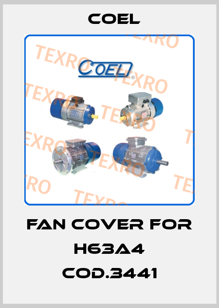 Fan cover for H63A4 cod.3441 Coel