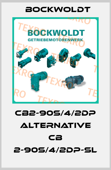 CB2-90S/4/2DP alternative CB 2-90S/4/2DP-SL Bockwoldt