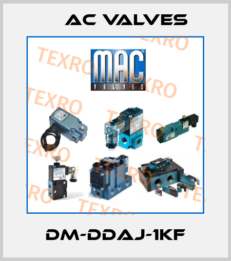 DM-DDAJ-1KF МAC Valves