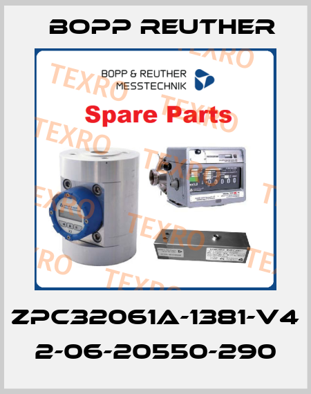 ZPC32061A-1381-V4 2-06-20550-290 Bopp Reuther