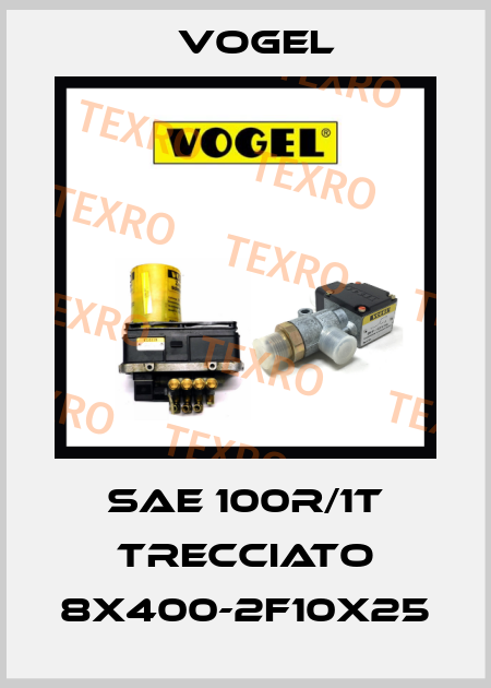 SAE 100R/1T TRECCIATO 8X400-2F10X25 Vogel
