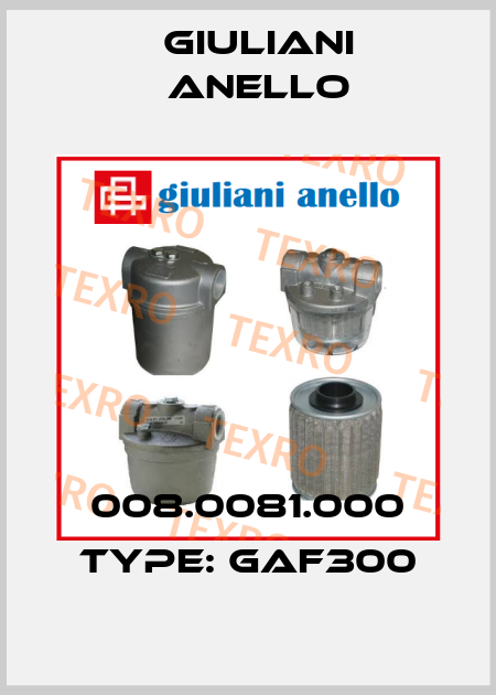 008.0081.000 Type: GAF300 Giuliani Anello
