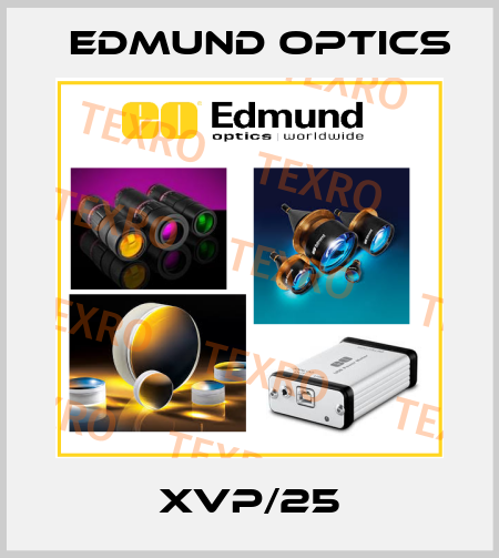 XVP/25 Edmund Optics