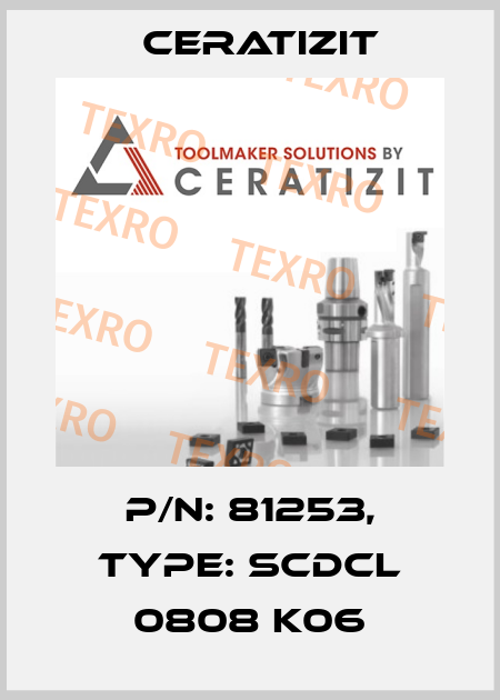 P/N: 81253, Type: SCDCL 0808 K06 Ceratizit