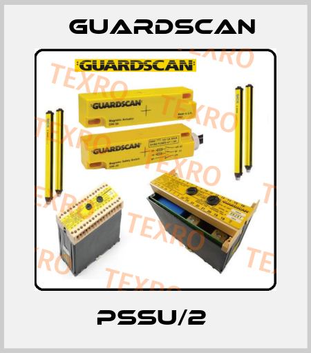 PSSU/2  Guardscan