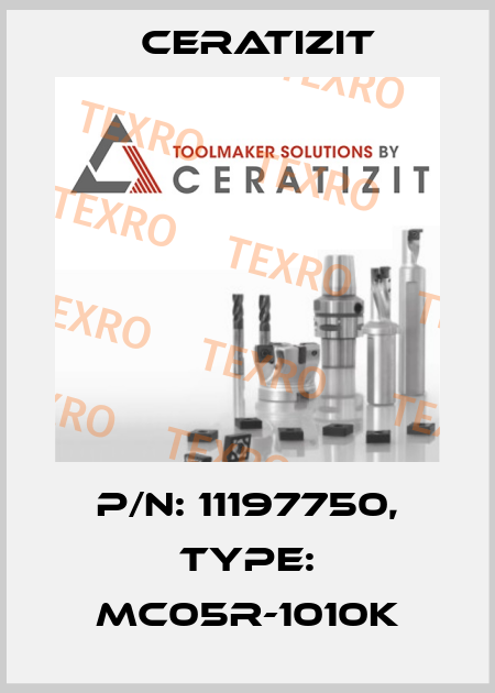 P/N: 11197750, Type: MC05R-1010K Ceratizit