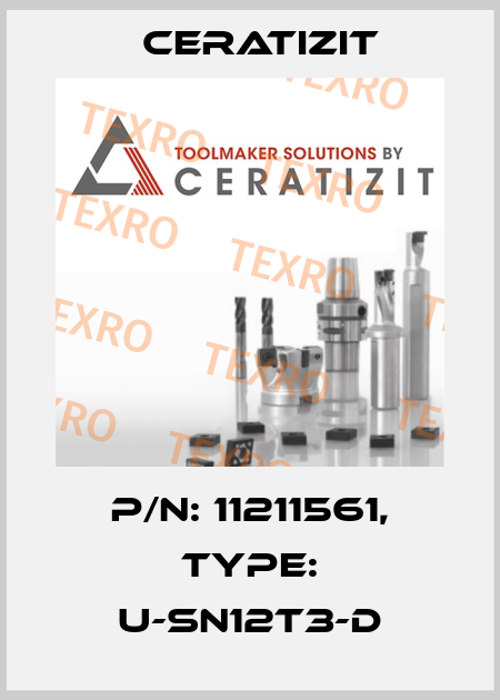 P/N: 11211561, Type: U-SN12T3-D Ceratizit