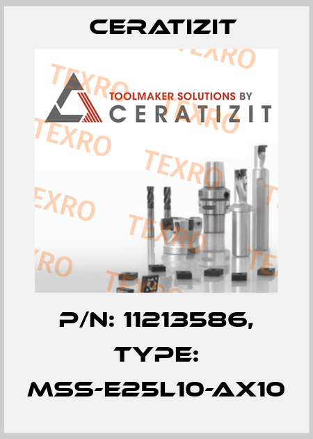 P/N: 11213586, Type: MSS-E25L10-AX10 Ceratizit
