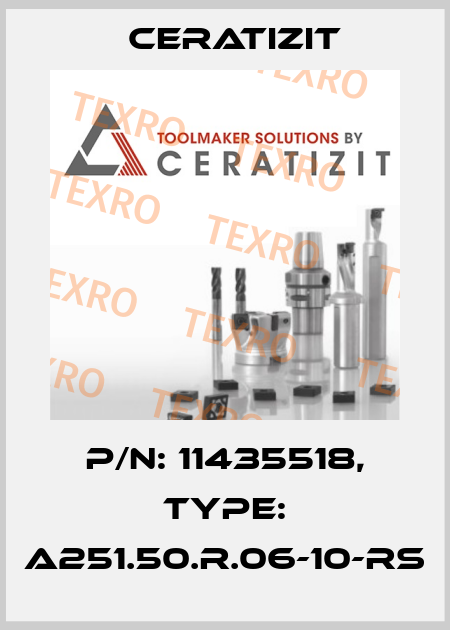 P/N: 11435518, Type: A251.50.R.06-10-RS Ceratizit