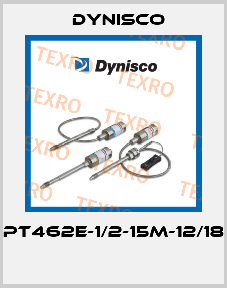 PT462E-1/2-15M-12/18  Dynisco