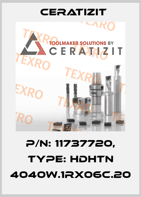P/N: 11737720, Type: HDHTN 4040W.1RX06C.20 Ceratizit
