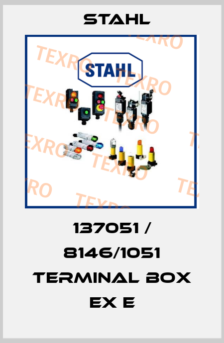 137051 / 8146/1051 TERMINAL BOX EX E Stahl