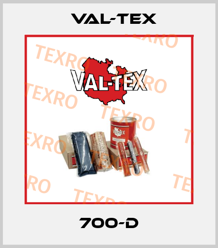 700-D Val-Tex